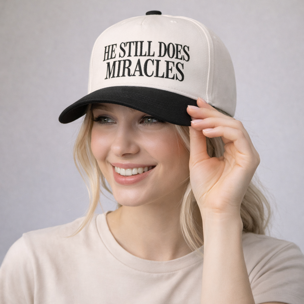 He Still Does Miracles Embroidered Adjustable Hat