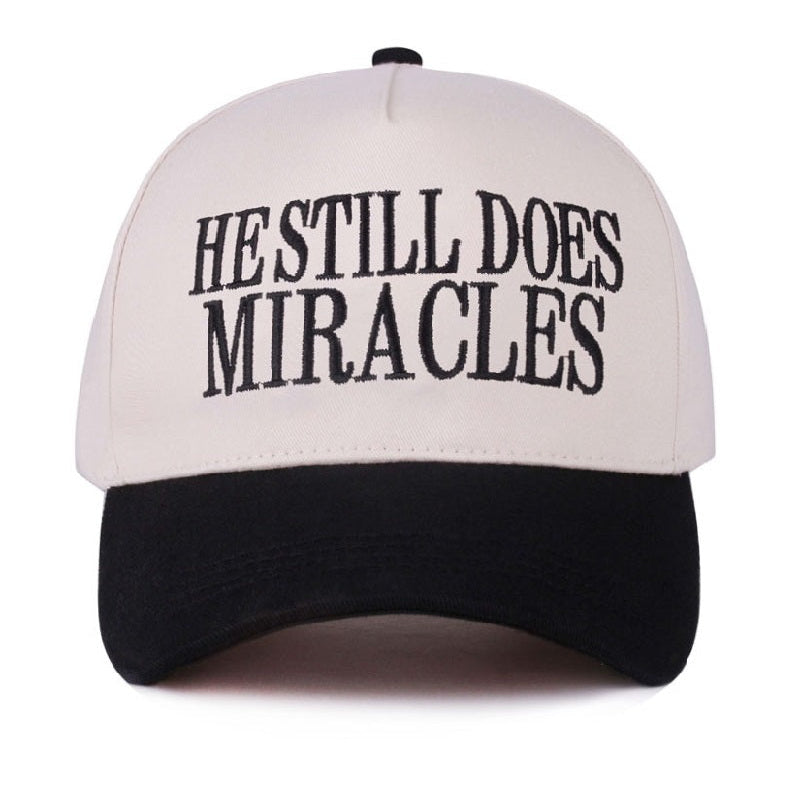 He Still Does Miracles Embroidered Adjustable Hat