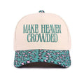 Make Heaven Crowded Embroidered Adjustable Hat