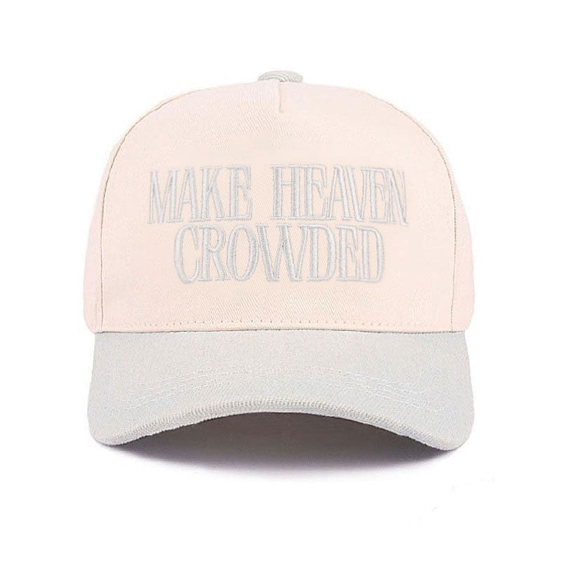 Make Heaven Crowded Embroidered Adjustable Hat
